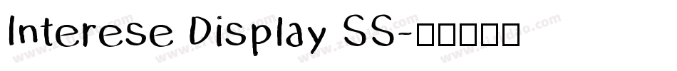 Interese Display SS字体转换